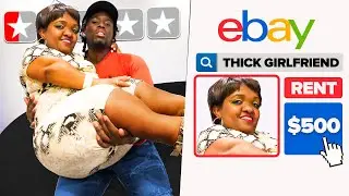 I Rented A Girlfriend For $500