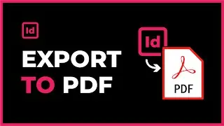 How to Save as PDF in InDesign