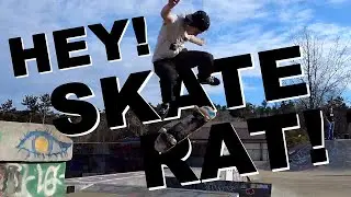 Dedication | Hey Skate Rat Ep. 9