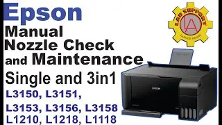 Epson printer Manual Nozzle check L1218, L3110, L3150, L3153, L3156, L3158 || 