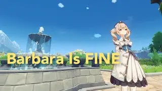 Barbara voice Changes Arent Bad | Genshin Impact