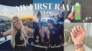 Experiencing my first rave!!! 🤩 Minnesota Breakaway Festival 2024