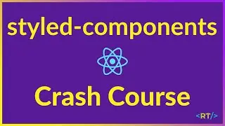 Styled Components Crash Course | Styling in React