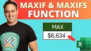 Max Value Function in Excel - MAX and IF and MAXIFS