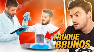 TRUQUE BRUNOS - EXPERIMENTOS CIENTÍFICOS