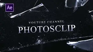 Glass Shattering Title Animation in After Effects Tutorial By Photosclip