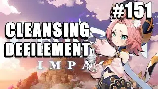 Cleansing Defilement | Genshin Impact 