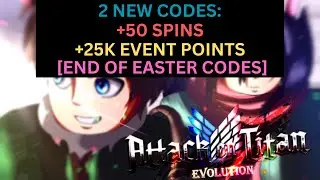 [2 NEW CODES] *+50 SPINS* ALL WORKING IN ATTACK ON TITAN EVOLUTION APRIL 2023! Roblox.