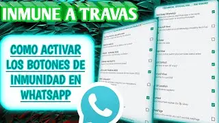 Como ACTIVAR la INMUNIDAD de tu WhatsApp a BINARIOS || WhatsApp inmune 2025