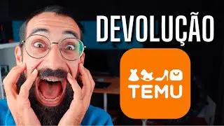 DEVOLUÇÃO TEMU | NÃO ACREDITO NISTO!!