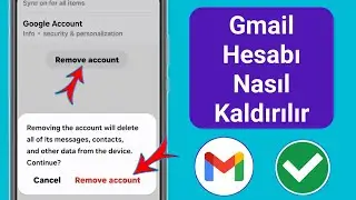 Android'den Gmail Hesabı Nasıl Kaldırılır | Mobil Cihazda Google Hesabı Silin