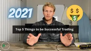 The Top 5 Things to Make 2021 Your Most Successful Trading Year!