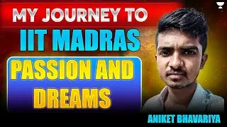 My Journey to IIT MADRAS 🔥| GATE EXAM STUDENT | Passion And Dreams | Aniket Bhavariya