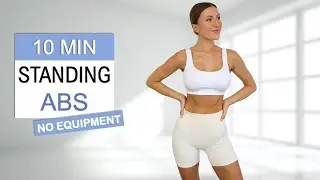 10 Min STANDING ABS | Daily Routine | Intense, No Repeat + No Equipment