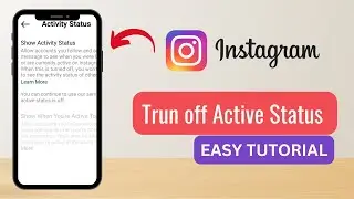 How to Turn off Active Status on Instagram? [APPEAR OFFLINE]