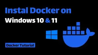 Docker Desktop for Windows 11: Complete Installation Guide