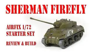 Airfix Sherman Firefly Starter Set 1/72 scale review and build 2021 box - HD 1080p