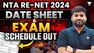 UGC Re-Net August 2024 Date Sheet | UGC NET Re Exam August 2024 Schedule Out | Rajat Kumar