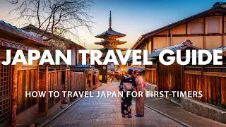 Japan Travel Guide - How to travel Japan