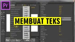 Tutorial #5: Cara Membuat Teks di Adobe Premiere Pro