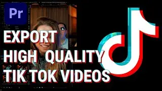 Pemiere Pro tiktok | How to EXPORT High quality TIK TOK videos in Premiere Pro CC 2021