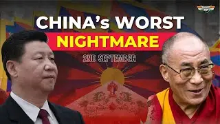 Why September 2nd Could Be China's Worst Nightmare: The Untold Story of Tibet's Fight for Freedom