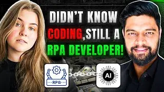Didn’t know Coding, Still a RPA Developer | Podcast with Alisa, Founder of Alaska Hub