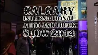 2014 Calgary International Auto and Truck Show