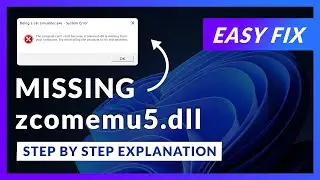 zcomemu5.dll Error Windows 11 | 2x FIX | 2023