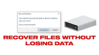 How To Fix You Need To Format The Disk Before You Can Use It | Recover Files Without Losing Data