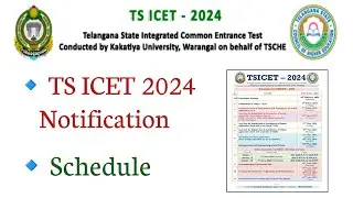 TS ICET 2024 Notification || TS ICET 2024 Schedule.