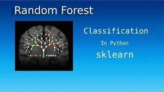 Random Forest Method for Classification in Python -sklearn