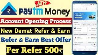 Paytm Money Account Opening Process 2024 | Paytm Money Ka Account kaise banaye | Per Refer ₹500