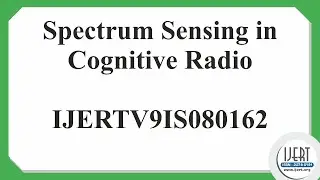 Spectrum Sensing in Cognitive Radio