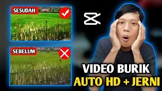 TERGAMPANG !! CARA MERUBAH VIDEO MANJADI LEBIH HD SECARA GRATIS