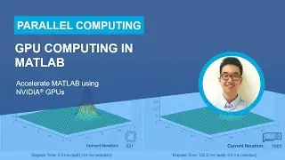 GPU Computing in MATLAB