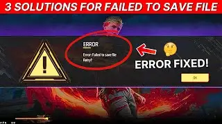 Fixing Free Fire Error Failed To Save File I Bluestacks & Msi 4 Not Saving Files - 2024 FreeFire