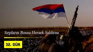 Sırpların Bosna Hersek Saldırısı | 1992