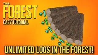 The Forest - Easy Duplication Glitch - Unlimited Logs In The Forest! (Easy Tutorial)