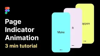 Page Indicator Animation in Figma