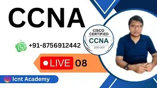 CCNA CLASS -8|| CCNA 200-301 Full Course in 2024 || in hindi || #icntcollege #icntgyan