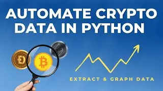 How to Automatically Obtain and Graph Cryptocurrency Price Data in Python w/ the CoinGecko API