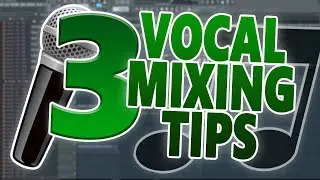 3 Vocal Mixing Tips Beginners Should Know! (Vocal Mixing Techniques)