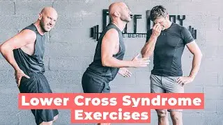 Exercises for Lower Back Pain Because of Lower Cross Syndrome