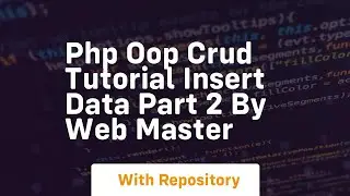 Php oop crud tutorial insert data part 2 by web master