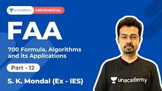 700 Formula, Algorithm and Applications 12 |FAA SERIES for Production |S K Mondal |Unacademy  Accord