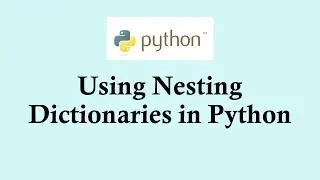 Python basic course: Nesting dictionary in Python