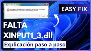El programa no puede iniciarse porque falta xinput1_3.dll en el equipo 2 Soluciones
