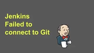 Jenkins How to solve Failed to connect to repository