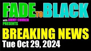 F2B BREAKING NEWS: Tuesday, Oct 29, 2024